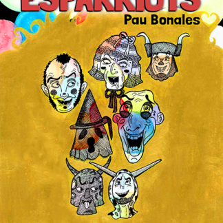 CONEIX ELS ESPARRIOTS - Pau Bonales, Pyrenna